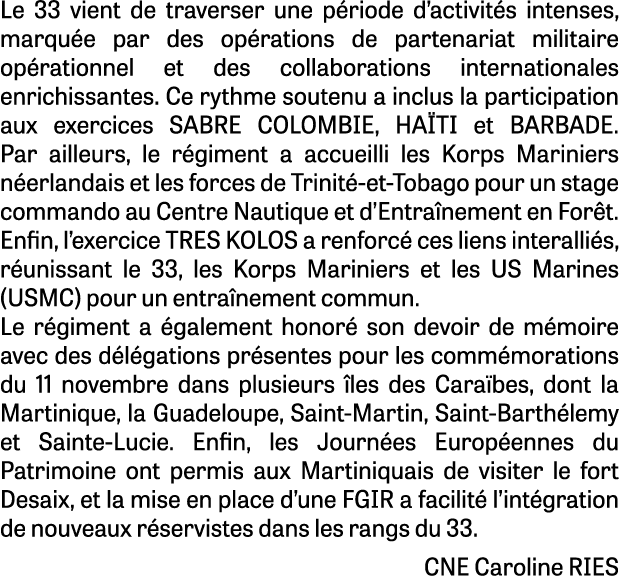 Le 33 vient de traverser une p riode d’activit s intenses, marqu e par des op rations de partenariat militaire op rat...