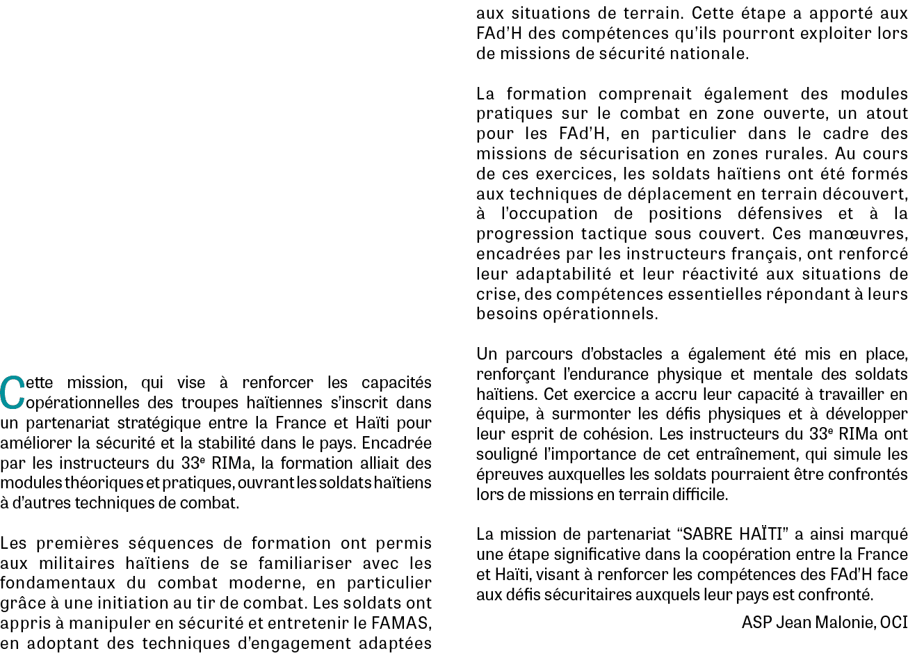Cette mission, qui vise  renforcer les capacit s op rationnelles des troupes ha tiennes s’inscrit dans un partenaria...