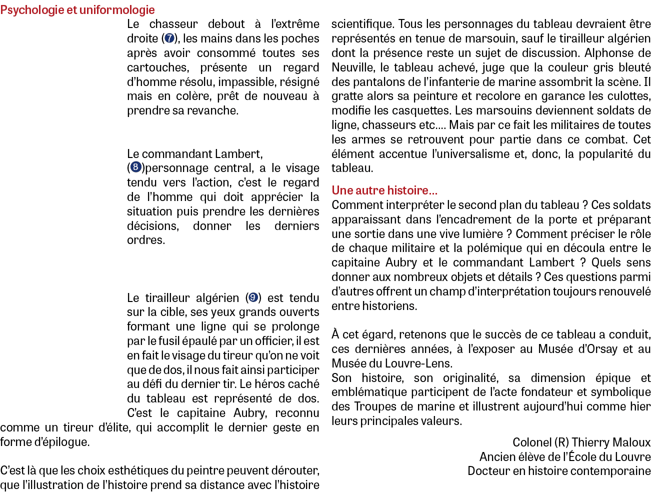 Psychologie et uniformologie Le chasseur debout  l’extr me droite (￼), les mains dans les poches apr s avoir consomm...