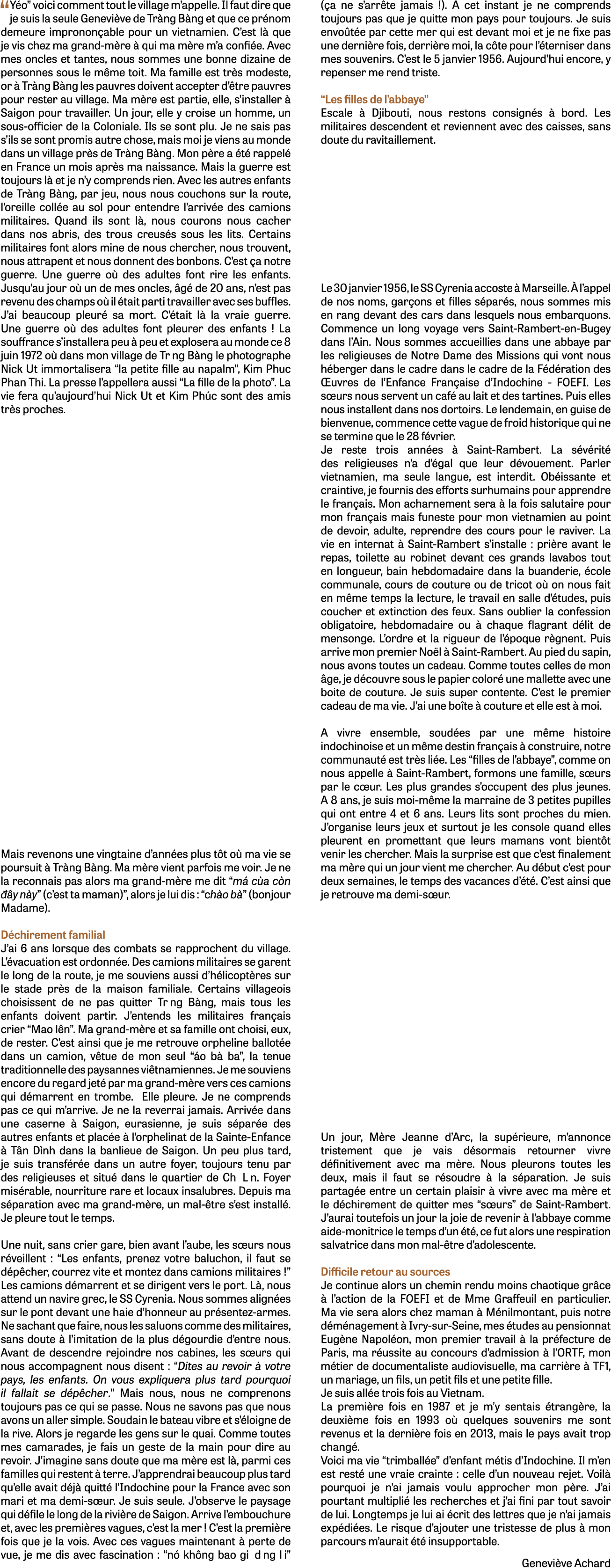 “ Y o” voici comment tout le village m’appelle. Il faut dire que je suis la seule Genevi ve de Tr ng B ng et que ce p...