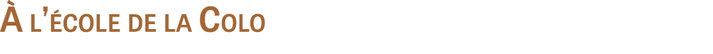  l’ cole de la Colo