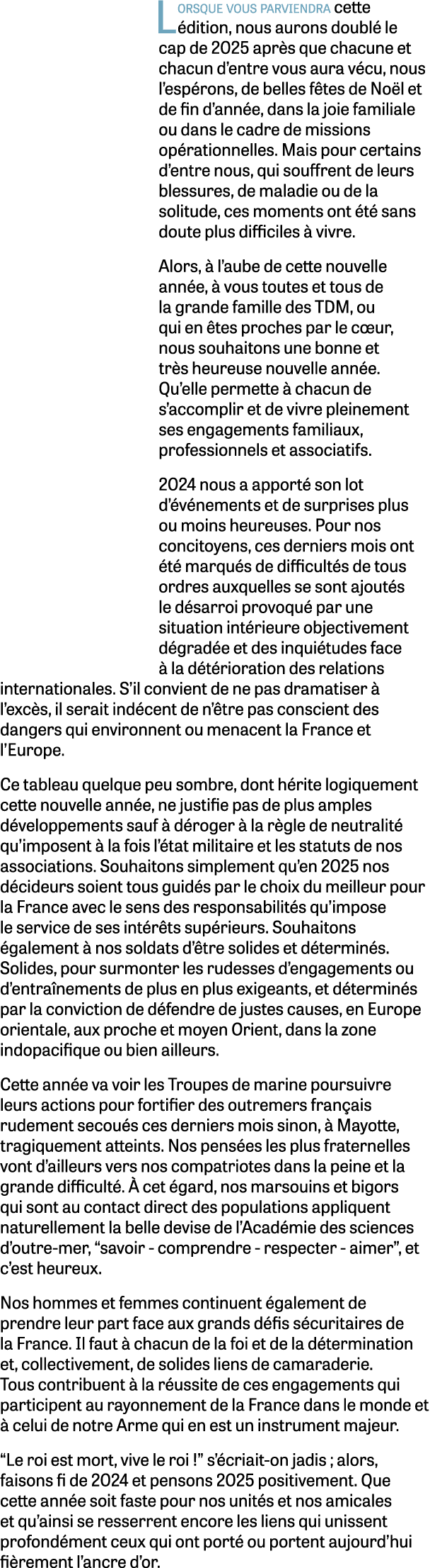 Lorsque vous parviendra cette dition, nous aurons doubl  le cap de 2025 apr s que chacune et chacun d’entre vous aur...
