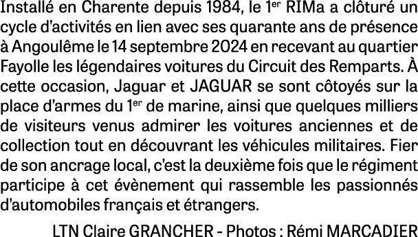 Install en Charente depuis 1984, le 1er RIMa a cl tur  un cycle d’activit s en lien avec ses quarante ans de pr senc...