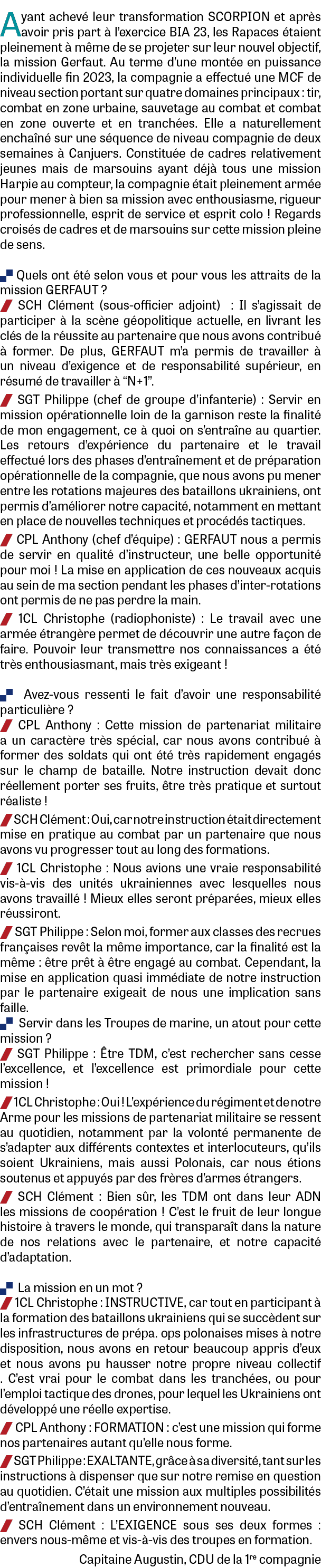 Ayant achev leur transformation SCORPION et apr s avoir pris part   l’exercice BIA 23, les Rapaces  taient pleinemen...