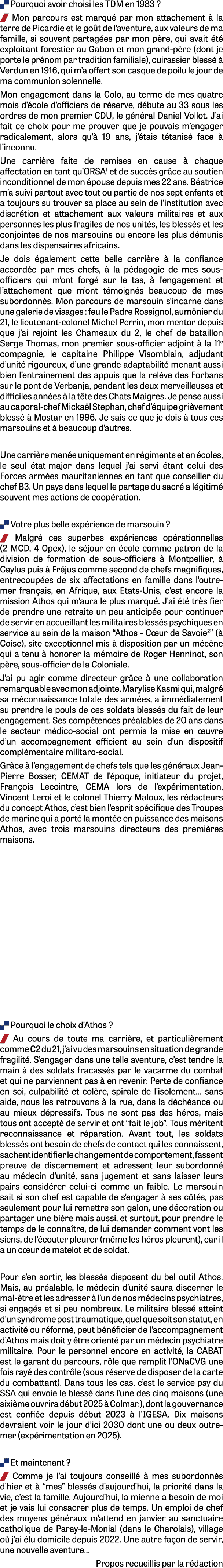 . Pourquoi avoir choisi les TDM en 1983 ? / Mon parcours est marqu par mon attachement   la terre de Picardie et le ...