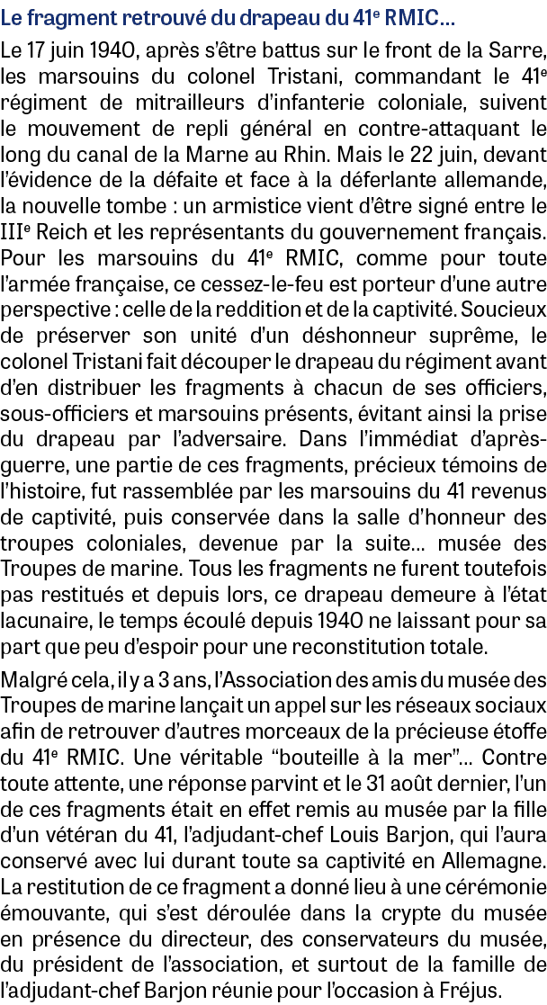 Le fragment retrouv du drapeau du 41e RMIC… Le 17 juin 1940, apr s s’ tre battus sur le front de la Sarre, les marso...