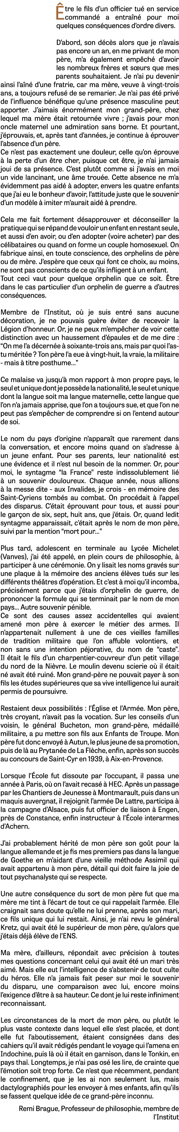  tre le fils d’un officier tu en service command  a entra n  pour moi quelques cons quences d’ordre divers. D’abord,...