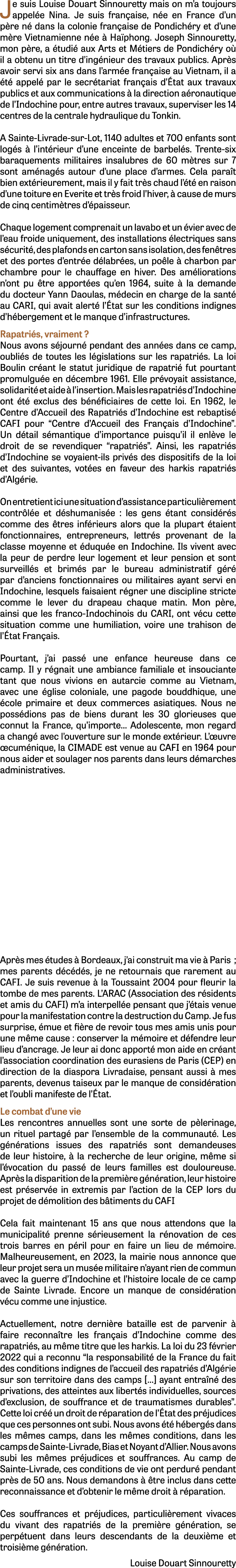 Je suis Louise Douart Sinnouretty mais on m’a toujours appel e Nina. Je suis fran aise, n e en France d’un p re n da...