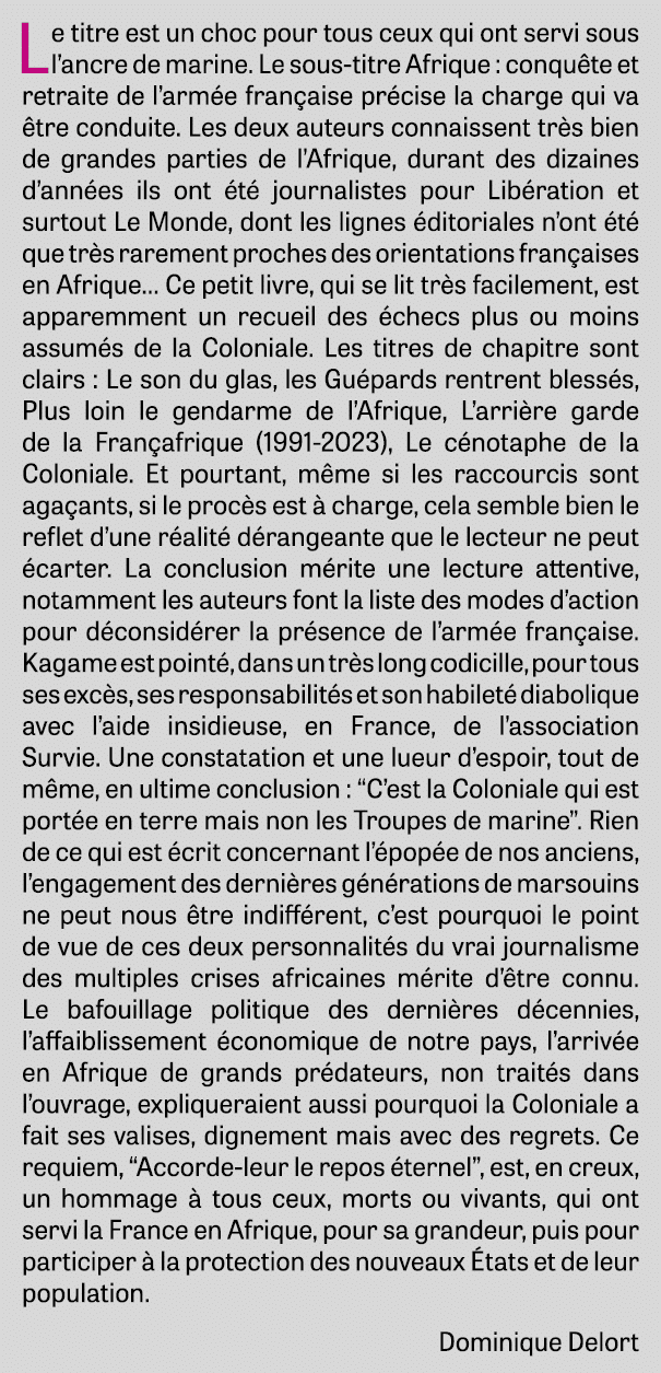 Le titre est un choc pour tous ceux qui ont servi sous l’ancre de marine. Le sous titre Afrique : conqu te et retrait...