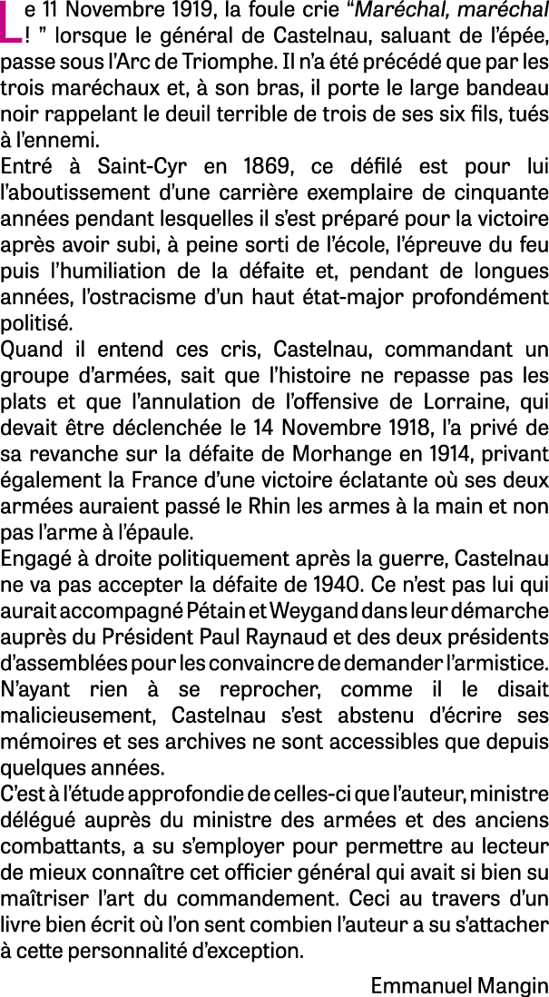 Le 11 Novembre 1919, la foule crie “Mar chal, mar chal ! ” lorsque le g n ral de Castelnau, saluant de l’ p e, passe ...