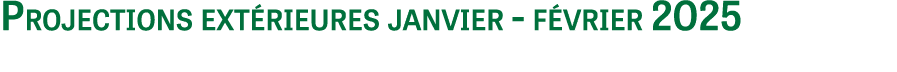 Projections ext rieures janvier f vrier 2025