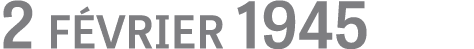 2 f vrier 1945 