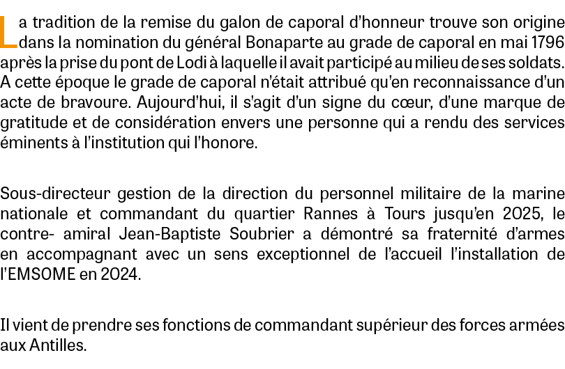 La tradition de la remise du galon de caporal d’honneur trouve son origine dans la nomination du g n ral Bonaparte au...
