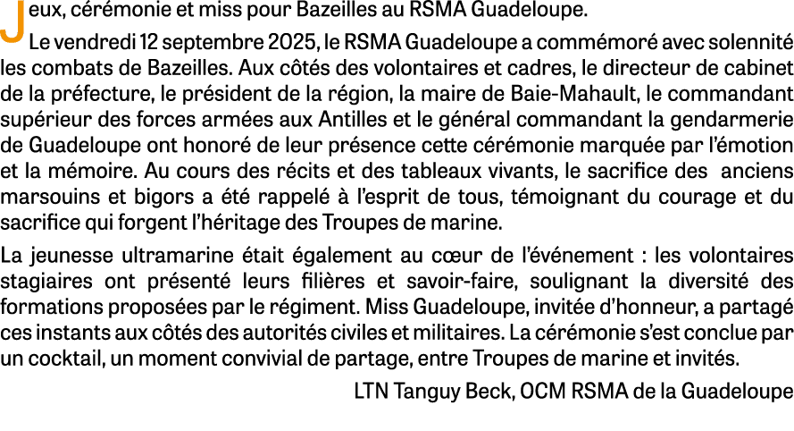 Jeux, c r monie et miss pour Bazeilles au RSMA Guadeloupe. Le vendredi 12 septembre 2025, le RSMA Guadeloupe a comm m...