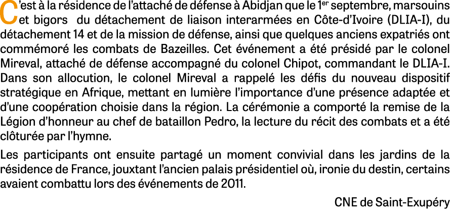 C’est  la r sidence de l’attach  de d fense   Abidjan que le 1er septembre, marsouins et bigors du d tachement de li...