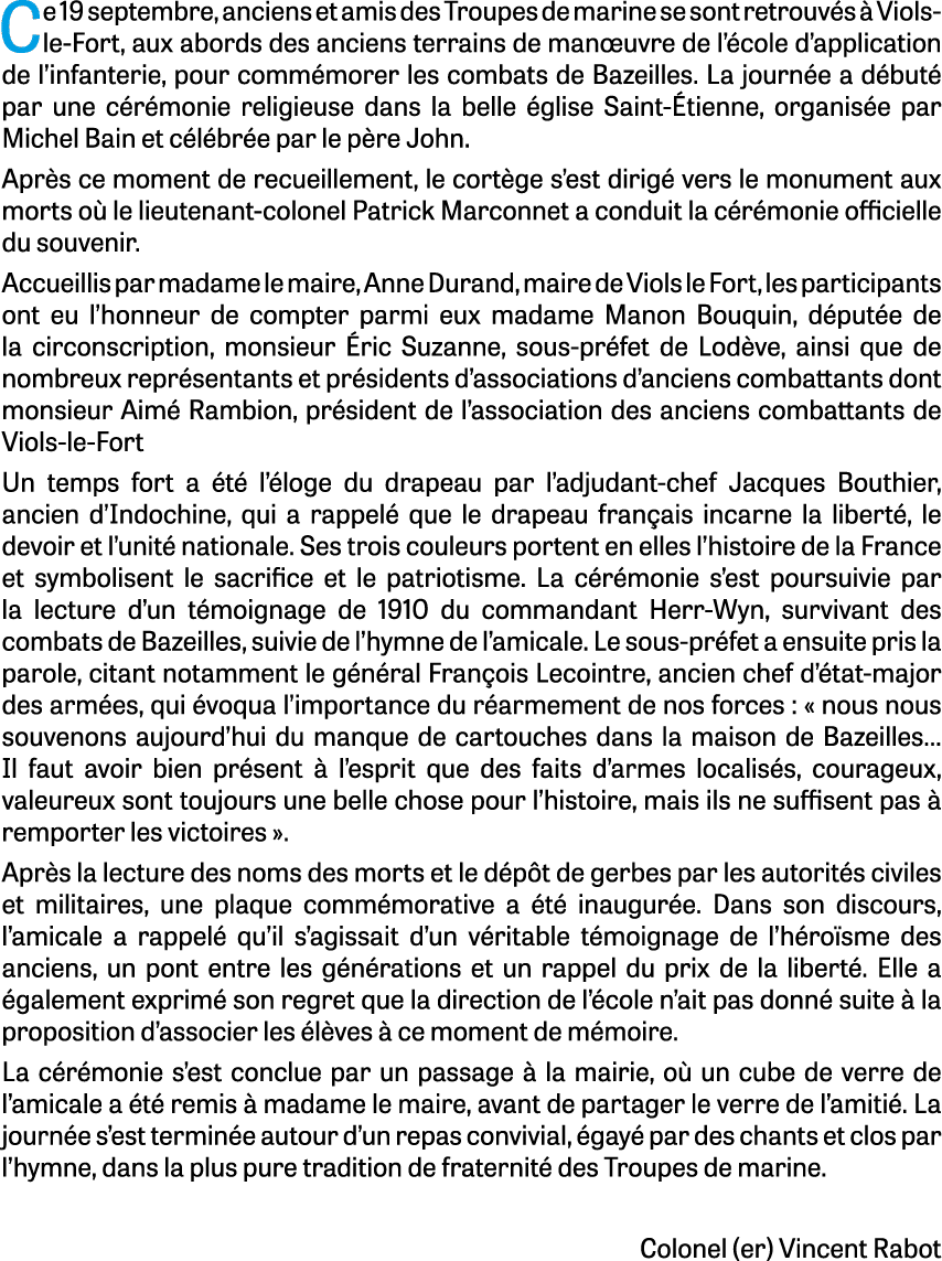 Ce 19 septembre, anciens et amis des Troupes de marine se sont retrouv s  Viols le Fort, aux abords des anciens terr...