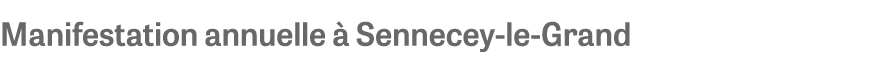 Manifestation annuelle  Sennecey le Grand
