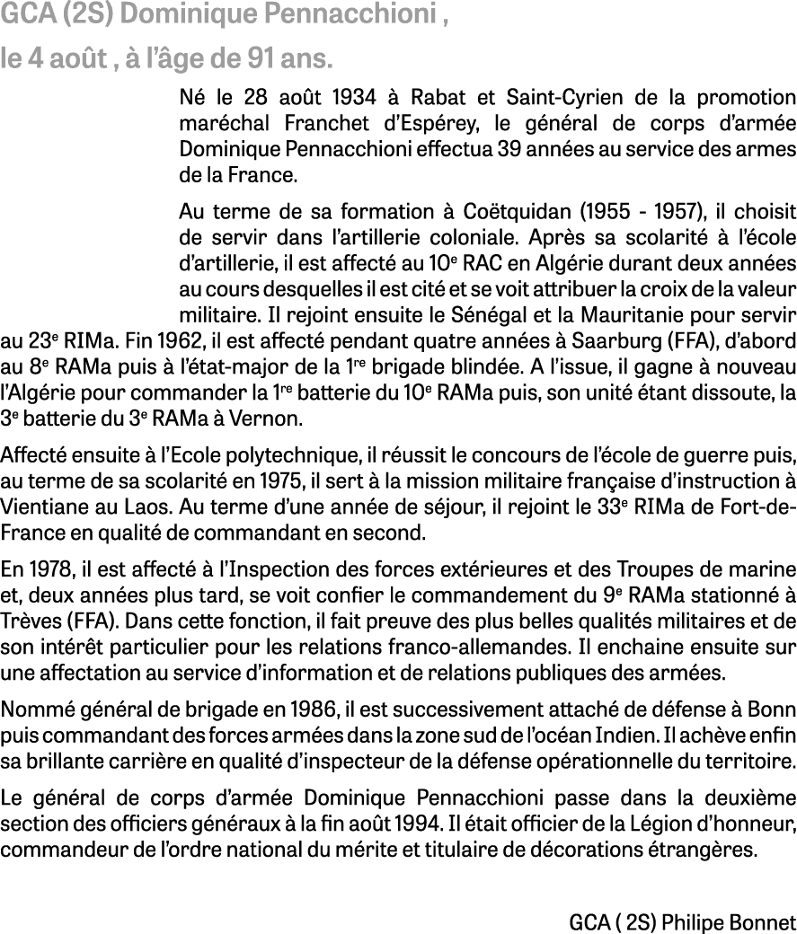 GCA (2S) Dominique Pennacchioni , le 4 ao t ,  l’ ge de 91 ans. N  le 28 ao t 1934   Rabat et Saint Cyrien de la pro...