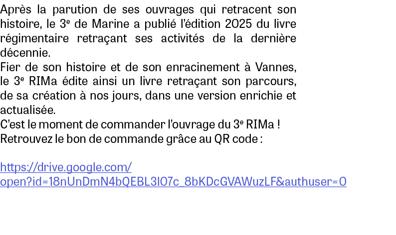 Apr s la parution de ses ouvrages qui retracent son histoire, le 3e de Marine a publi l’ dition 2025 du livre r gime...