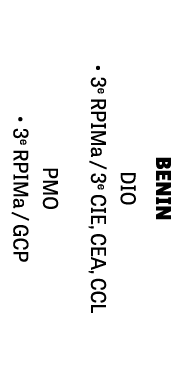 BENIN DIO • 3e RPIMa / 3e CIE, CEA, CCL PMO • 3e RPIMa / GCP