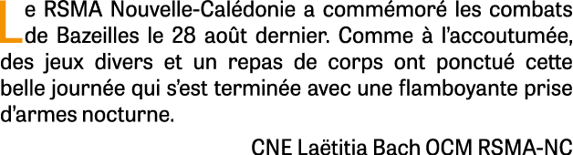 Le RSMA Nouvelle Cal donie a comm mor les combats de Bazeilles le 28 ao t dernier. Comme   l’accoutum e, des jeux di...