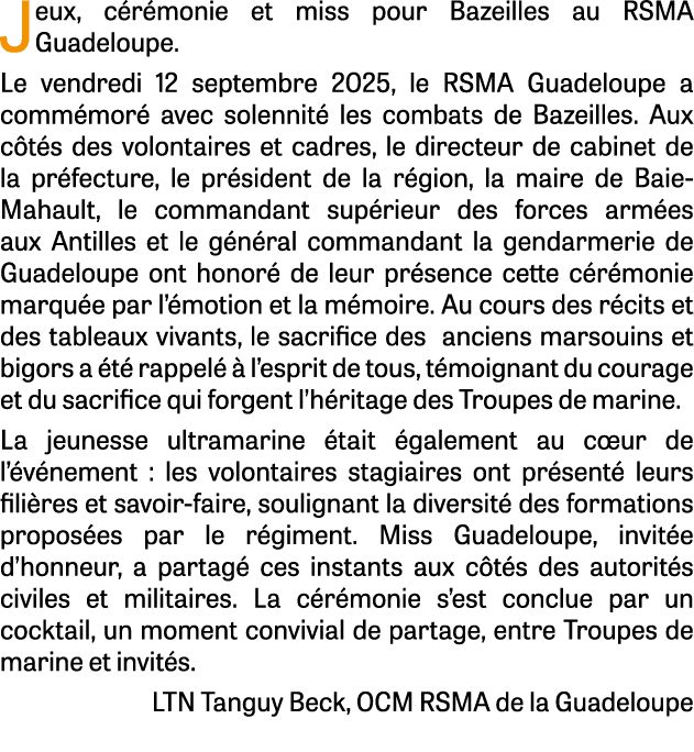 Jeux, c r monie et miss pour Bazeilles au RSMA Guadeloupe. Le vendredi 12 septembre 2025, le RSMA Guadeloupe a comm m...