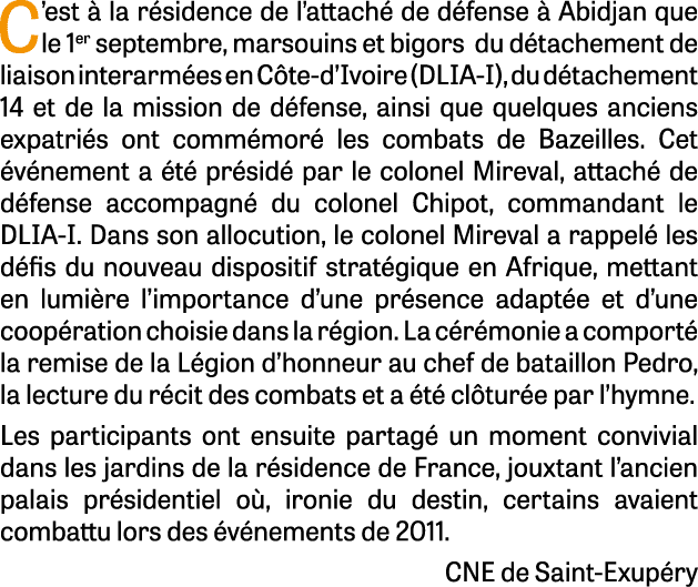 C’est  la r sidence de l’attach  de d fense   Abidjan que le 1er septembre, marsouins et bigors du d tachement de li...