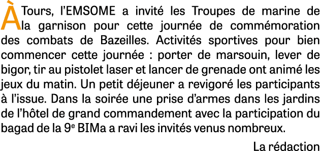  Tours, l’EMSOME a invit  les Troupes de marine de la garnison pour cette journ e de comm moration des combats de Ba...
