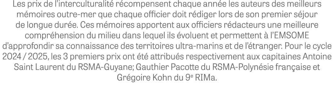 Les prix de l’interculturalit r compensent chaque ann e les auteurs des meilleurs m moires outre mer que chaque offi...