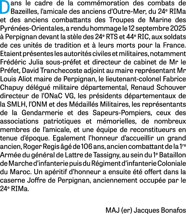 Dans le cadre de la comm moration des combats de Bazeilles, l’amicale des anciens d’Outre Mer, du 24e RIMa et des anc...