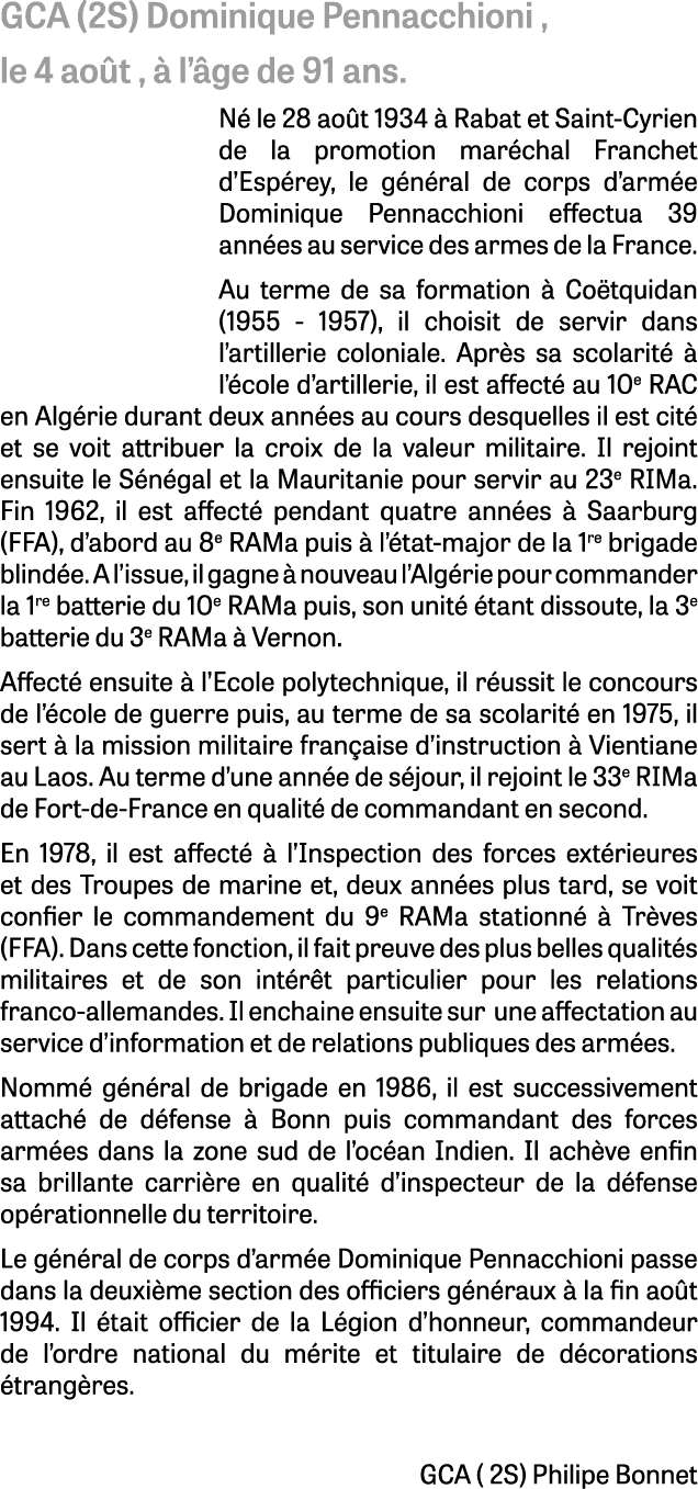 GCA (2S) Dominique Pennacchioni , le 4 ao t ,  l’ ge de 91 ans. N  le 28 ao t 1934   Rabat et Saint Cyrien de la pro...