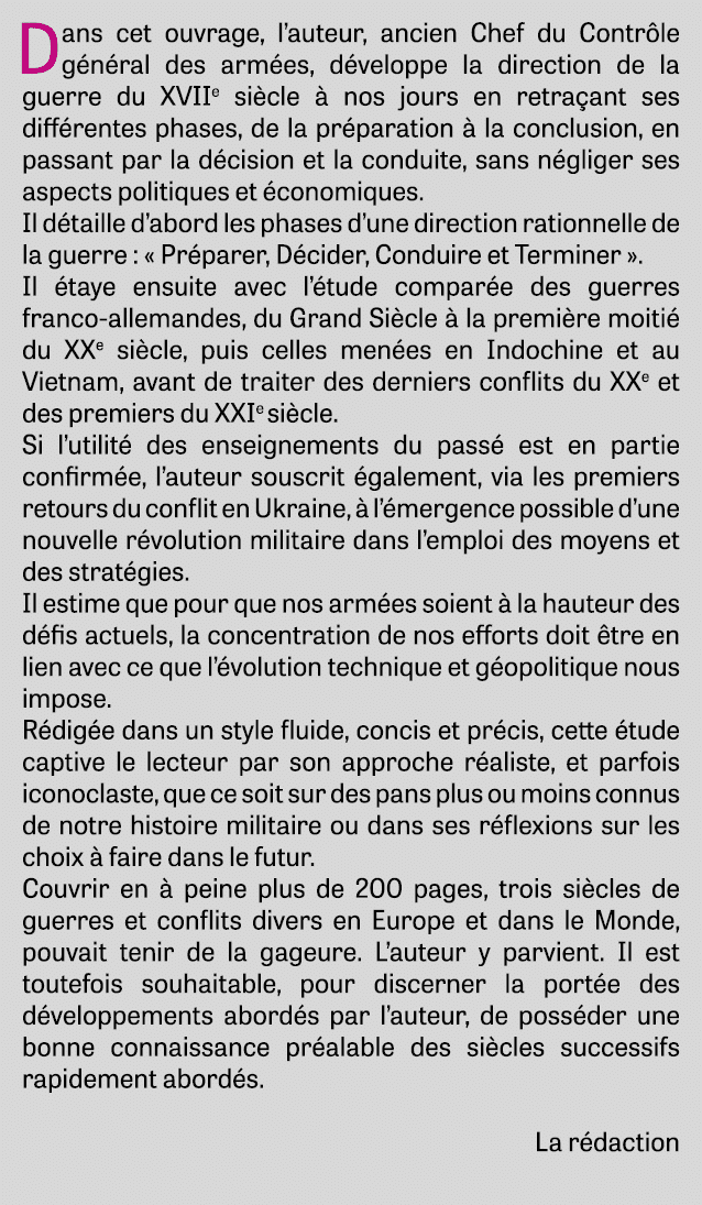 Dans cet ouvrage, l’auteur, ancien Chef du Contr le g n ral des arm es, d veloppe la direction de la guerre du XVIIe ...