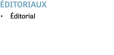  ditoriaux • ditorial 
