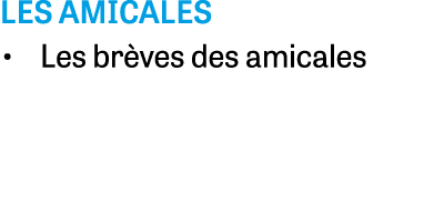 Les amicales • Les br ves des amicales