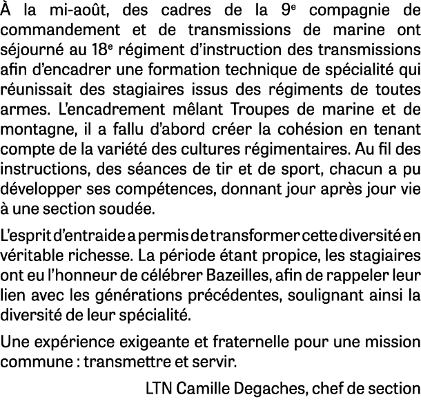  la mi ao t, des cadres de la 9e compagnie de commandement et de transmissions de marine ont s journ  au 18e r gimen...