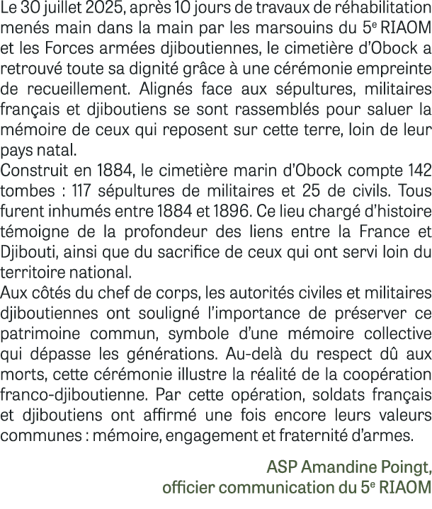 Le 30 juillet 2025, apr s 10 jours de travaux de r habilitation men s main dans la main par les marsouins du 5e RIAOM...