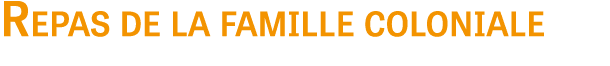 Repas de la famille coloniale