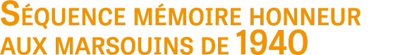 S quence m moire honneur aux marsouins de 1940