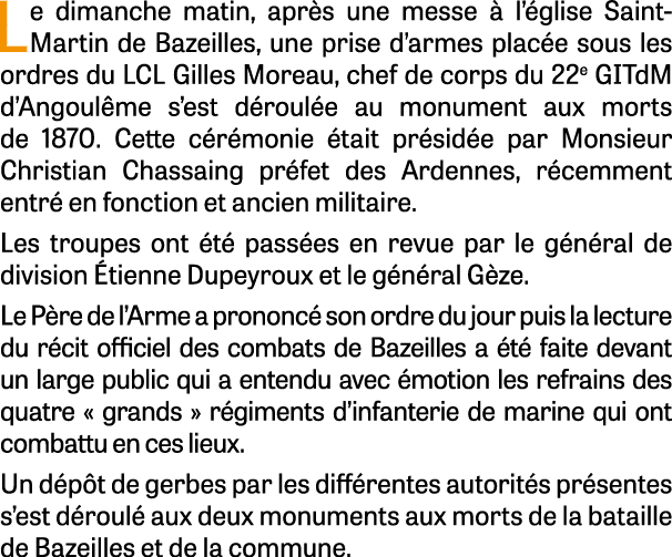 Le dimanche matin, apr s une messe  l’ glise Saint Martin de Bazeilles, une prise d’armes plac e sous les ordres du ...