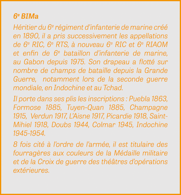 6e BIMa H ritier du 6e r giment d’infanterie de marine cr  en 1890, il a pris successivement les appellations de 6e ...