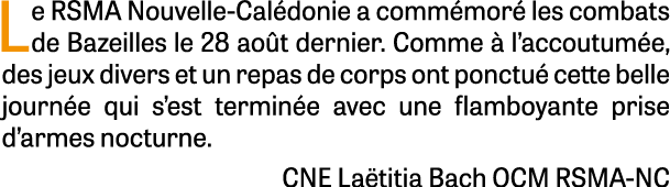Le RSMA Nouvelle Cal donie a comm mor les combats de Bazeilles le 28 ao t dernier. Comme   l’accoutum e, des jeux di...