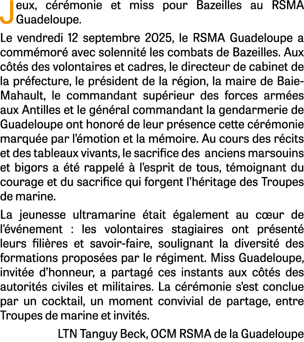 Jeux, c r monie et miss pour Bazeilles au RSMA Guadeloupe. Le vendredi 12 septembre 2025, le RSMA Guadeloupe a comm m...