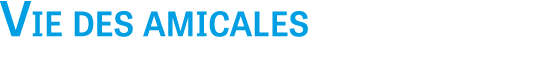 Vie des amicales