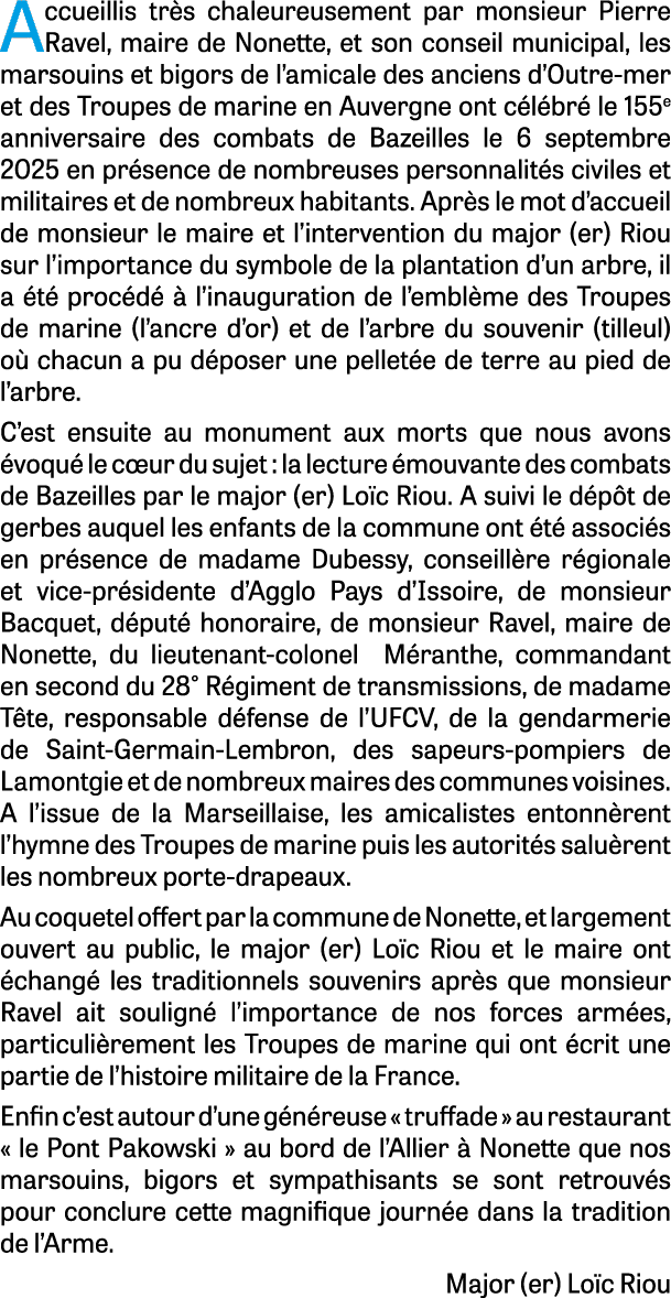 Accueillis tr s chaleureusement par monsieur Pierre Ravel, maire de Nonette, et son conseil municipal, les marsouins ...