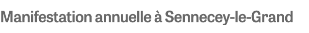 Manifestation annuelle  Sennecey le Grand
