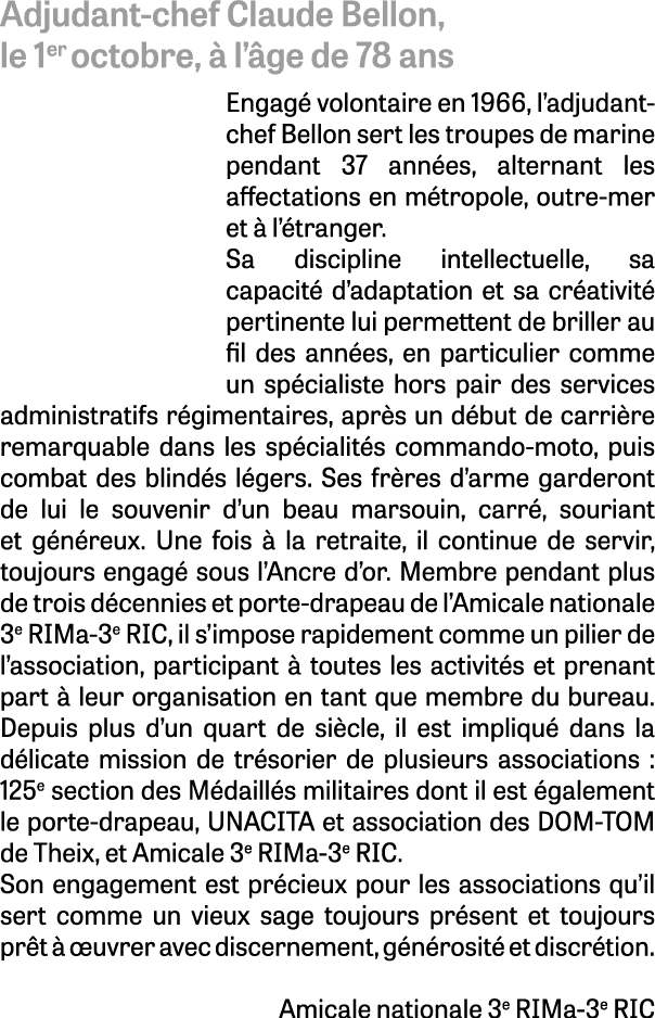Adjudant chef Claude Bellon, le 1er octobre,  l’ ge de 78 ans Engag  volontaire en 1966, l’adjudant chef Bellon sert...