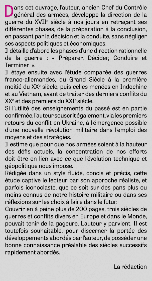 Dans cet ouvrage, l’auteur, ancien Chef du Contr le g n ral des arm es, d veloppe la direction de la guerre du XVIIe ...