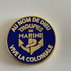 COIN AU NOM DE DIEU VIVE LA COLONIALE